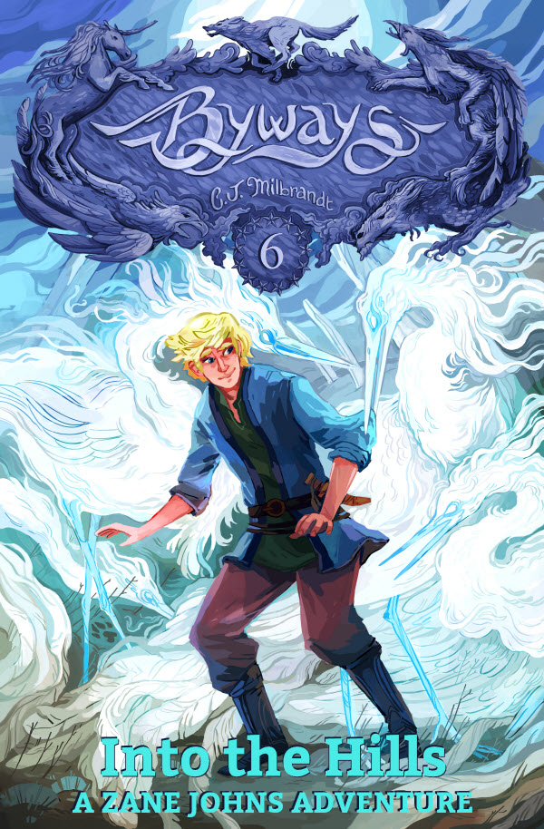 _07 Into the Hills by C. J. Milbrandt